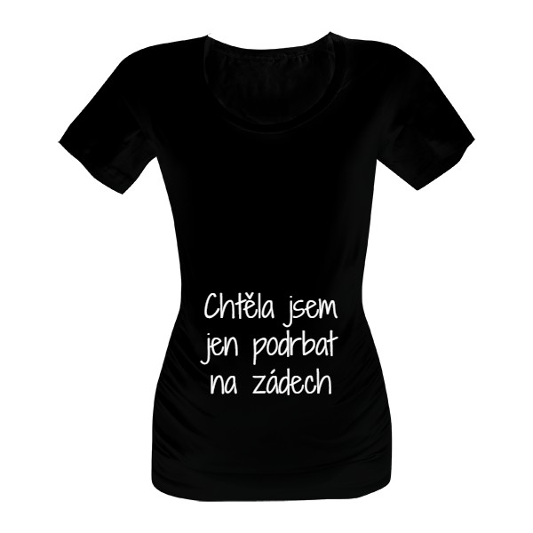 Tričko s potiskem Podrbat na zádech